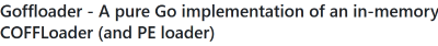 Goffloader：内存执行，无需磁盘